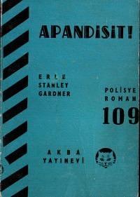 Apandisit by Erle Stanley Gardner, Erle Stanley Gardner