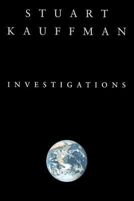 Investigations by Stuart a. Kauffman