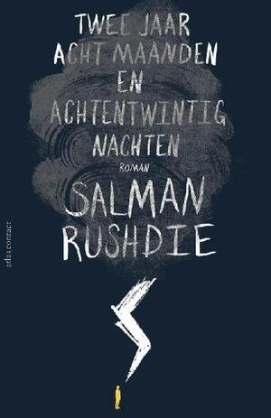 Twee jaar, acht maanden en achtentwintig nachten by Salman Rushdie