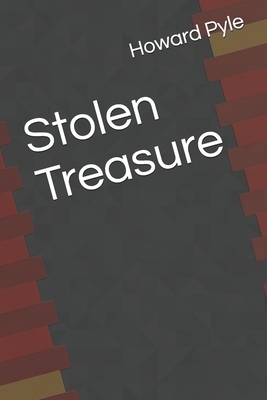 Stolen Treasure by Howard Pyle