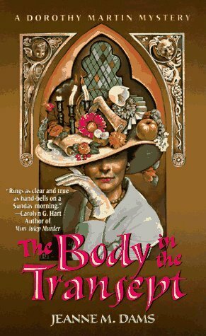 The Body In The Transept by Jeanne M. Dams