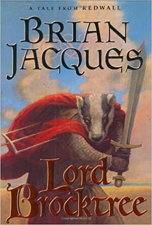 Lord Brocktree by Brian Jacques