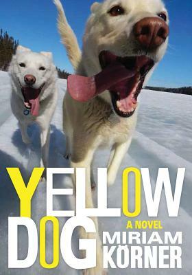 Yellow Dog by Miriam Korner