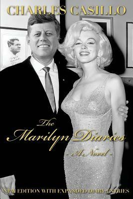 The Marilyn Diaries: Special Cover Edition by Charles Casillo