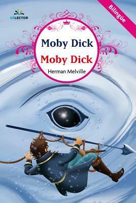 Moby Dick by Herman Melville