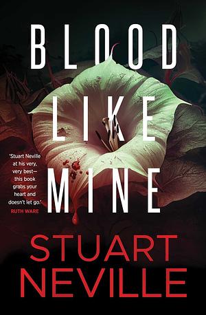 Blood Like Mine by Stuart Neville