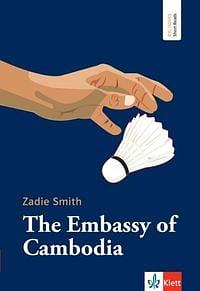 The Embassy of Cambodia by Zadie Smith
