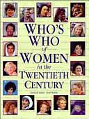 Who's who of Women in the Twentieth Century by Jean Martin