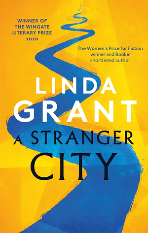 A Stranger City by Linda Grant