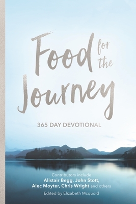 Food for the Journey: 365 Day Devotional by Elizabeth McQuoid