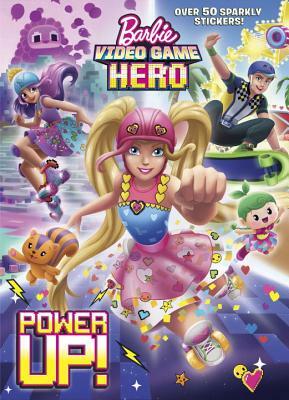 Power Up! (Barbie Video Game Hero) by Golden Books