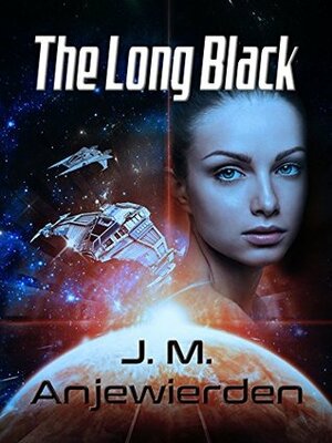 The Long Black by J.M. Anjewierden