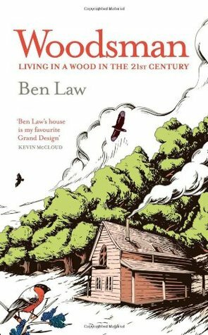 Woodsman by Ben Law