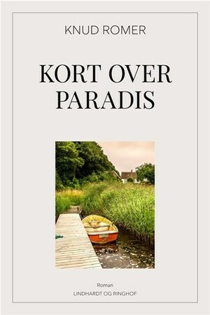 Kort over paradis by Knud Romer