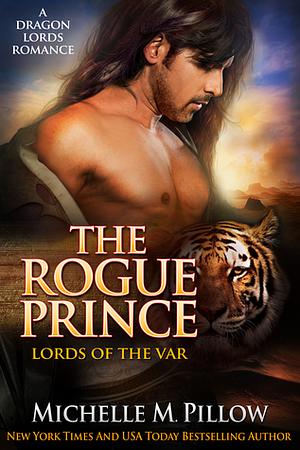 The Rogue Prince by Michelle M. Pillow