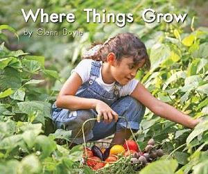 Where Things Grow by Glenn Doyle