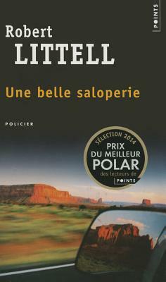 Une Belle Saloperie by Robert Littell