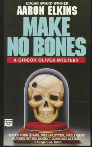 Make No Bones by Aaron Elkins