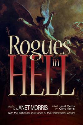 Rogues in Hell by Chris Morris