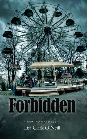 Forbidden by Lisa Clark O'Neill