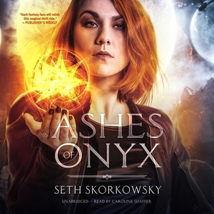 Ashes of Onyx by Seth Skorkowsky