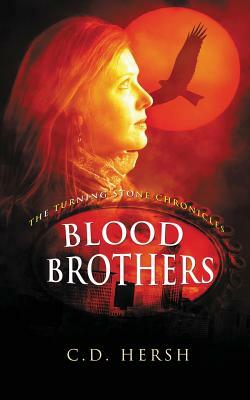 Blood Brothers by C. D. Hersh