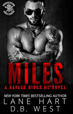 Miles by Lane Hart, D.B. West