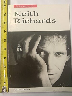 Keith Richards: In His Own Words by Keith Richards