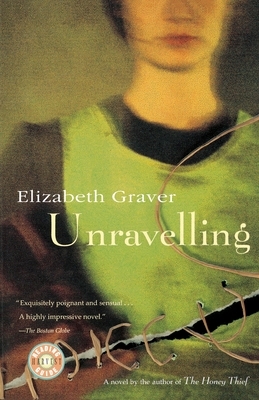 Unravelling by Elizabeth Graver