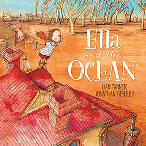 Ella and the Ocean by Jonathan Bentley, Lian Tanner