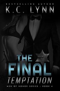 The Final Temptation by K.C. Lynn