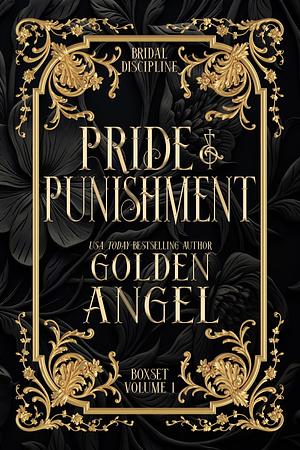 Pride and Punishment by Golden Angel