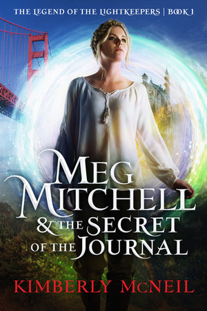 Meg Mitchell & The Secret of the Journal by Kimberly McNeil