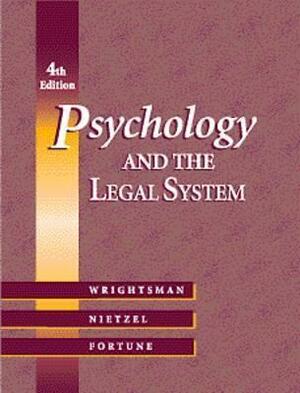 Psychology and the Legal System with Infotrac by William H. Fortune, Lawrence S. Wrightsman, Michael T. Nietzel