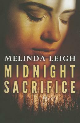 Midnight Sacrifice by Melinda Leigh