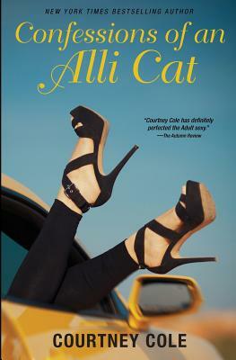 Confessions of an Alli Cat: The Cougar Chronicles by Courtney Cole