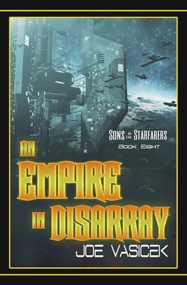 An Empire in Disarray by Joe Vasicek