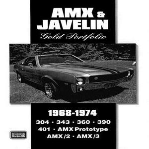 AMX & Javelin Gold Portfolio, 1968-1974 by R. M. Clarke