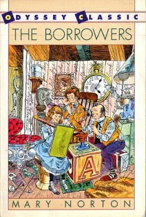 The Borrowers by Mary Norton
