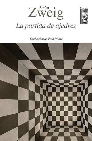 La partida de ajedrez by Stefan Zweig