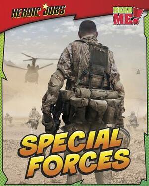 Special Forces by Ellen Labrecque