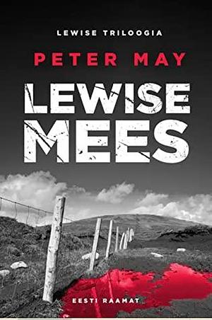 Lewise mees by Peter May