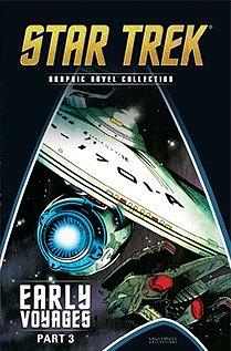 Early Voyages Part 3 by Patrick Zircher, Steve Moncuse, Dan Abnett, Greg Adams, Javier Pulido, Ian Edginton, Michael Collins, Alberto Giolitti