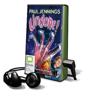 Undone! by Paul Jennings