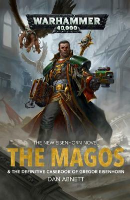 The Magos by Dan Abnett