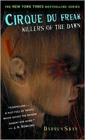 Killers of the Dawn by Darren Shan