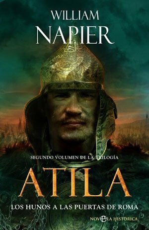 Atila: Los Hunos a las puertas de Roma by William Napier