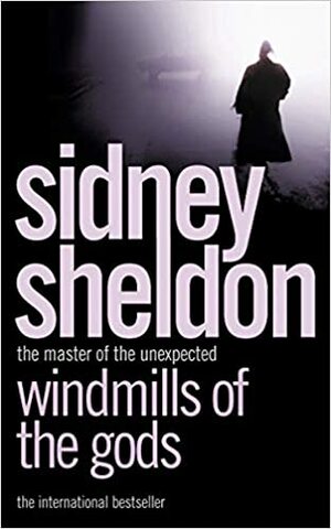 WINDMILLS OF THE GODS by Sidney Sheldon