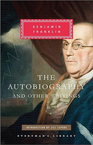 The Autobiography of Benjamin Franklin by Benjamin; Bigelow Franklin, Benjamin; Bigelow Franklin, Dover Publications Inc.