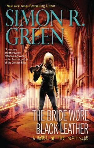 The Bride Wore Black Leather by Simon R. Green